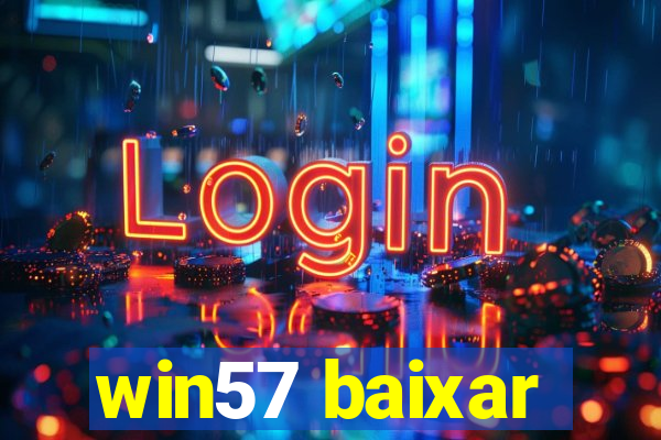 win57 baixar